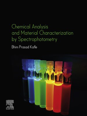 cover image of Chemical Analysis and Material Characterization by Spectrophotometry